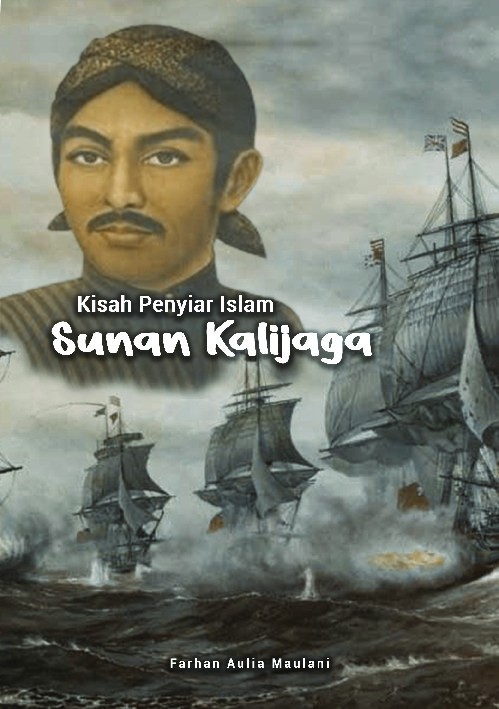 Kisah penyiar islam sunan kalijaga